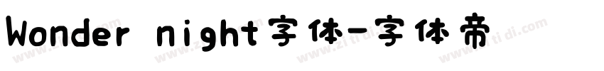 Wonder night字体字体转换